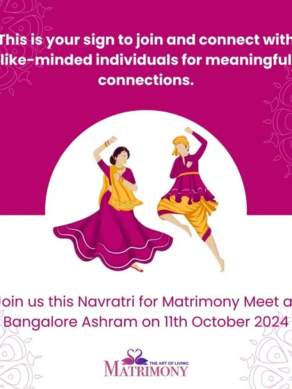 A special invitation to our Navratri Matrimony Meet at the Bangalore Ashram. It's a sign to join and connect with like-minded individuals for meaningful connections.