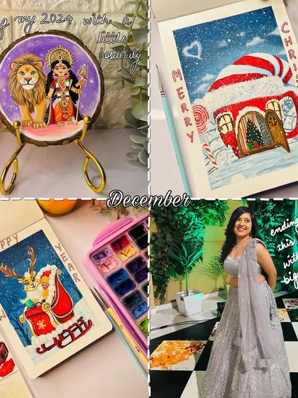 Wrapping up the year in December. This collage shows a cute Durga and lion painting on a wood slice, some festive Christmas art, and me ending the year with a smile.