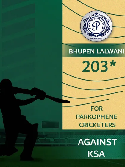 A double century for Bhupen Lalwani, who scored an incredible 203 not out for Parkophene Cricketers, showcasing his exceptional batting form.