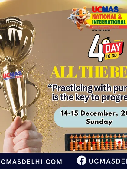 Four days to go. Practicing with purpose is the key to progress. We send our best wishes to all the talented students getting ready for the UCMAS National & International Competition in New Delhi.