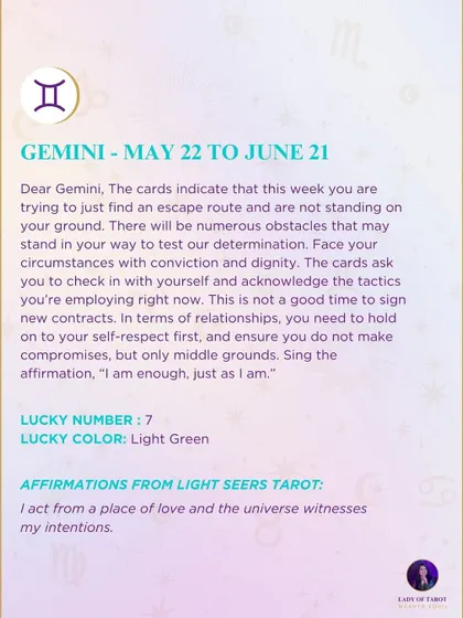 A weekly tarot forecast for Gemini. The cards indicate that you are trying to just find an escape route and are not standing on your ground. Face your circumstances with conviction.