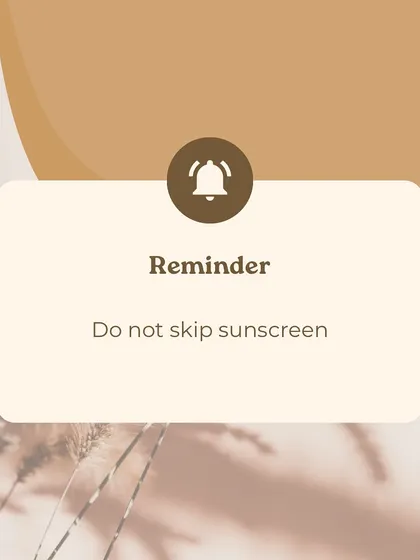 A simple but crucial reminder for your daily routine. Do not skip sunscreen. It is the most important anti-aging and skin-protecting step you can take.