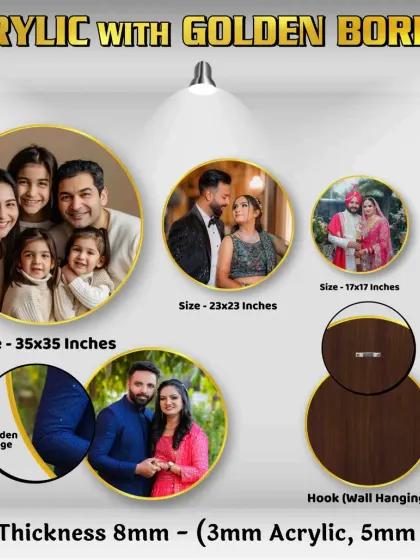 Our round acrylic frames with a golden border are very trendy. They come in various sizes, from 15x15 to 35x35 inches, and are perfect for family portraits.