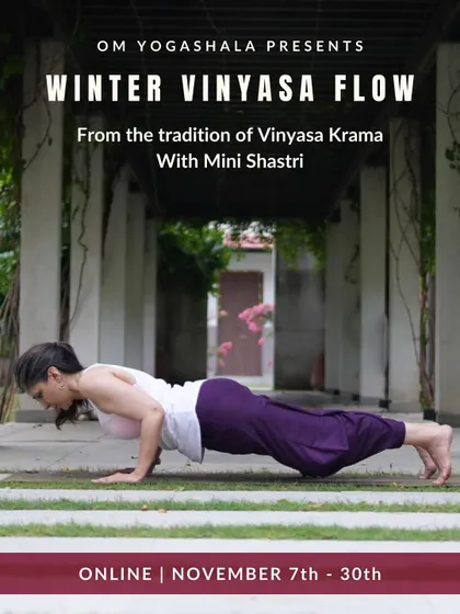 Announcing the online version of my "Winter Vinyasa Flow." Each session begins with a kriya to counter pollution and ends with pranayama to calm the mind.