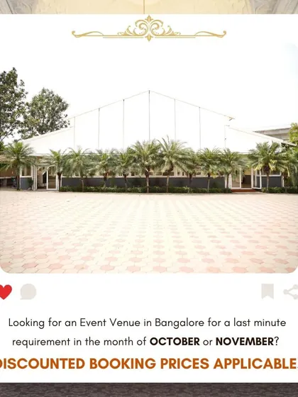 An offer for last-minute event venue bookings in Bangalore. This graphic showcases one of our elegant outdoor tented venues, perfect for a variety of celebrations.