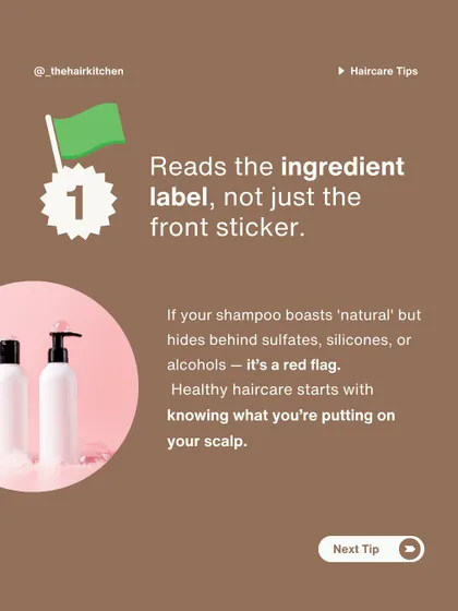 The first green flag of smart hair care is reading the ingredient label, not just the front sticker. If a "natural" shampoo hides sulfates and silicones, it's a red flag.