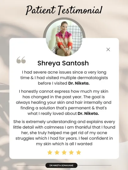 "The goal is always healing your skin and hair internally and finding a solution that's permanent." This patient perfectly understood my approach. After years of acne struggles, she feels confident in her skin, which is the best outcome I could hope for.