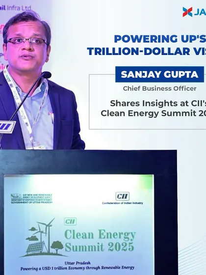 A graphic highlighting our CBO, Sanjay Gupta, sharing insights at the CII Clean Energy Summit. His address focused on powering Uttar Pradesh's trillion-dollar vision through sustainable and renewable energy solutions.