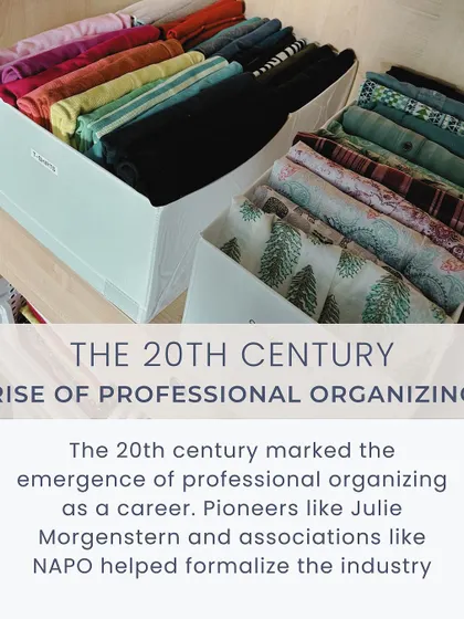 From ancient civilizations to modern minimalism, organizing has always been essential. This image shows the rise of professional organizing as a career in the 20th century.