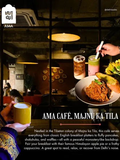 Ama Café in Majnu Ka Tila offers a different kind of Delhi breakfast. Nestled in the Tibetan colony, it's perfect for fluffy pancakes and a peaceful, monastery-like backdrop.
