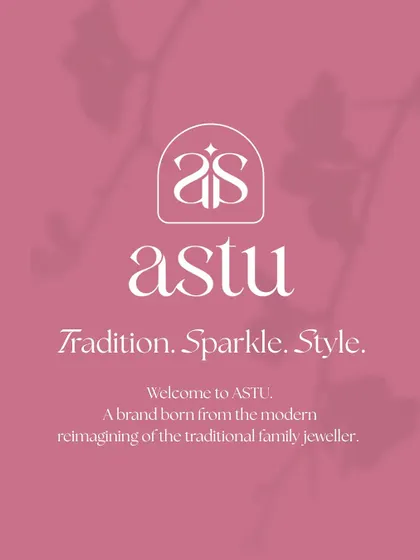 Tradition. Sparkle. Style. This is the essence of Astu, a brand born from the modern reimagining of the traditional family jeweller.