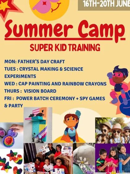 Our 'Super Kid Training' summer camp was a huge hit. The week included making Father's Day crafts, conducting science experiments, cap painting, and creating personal vision boards.