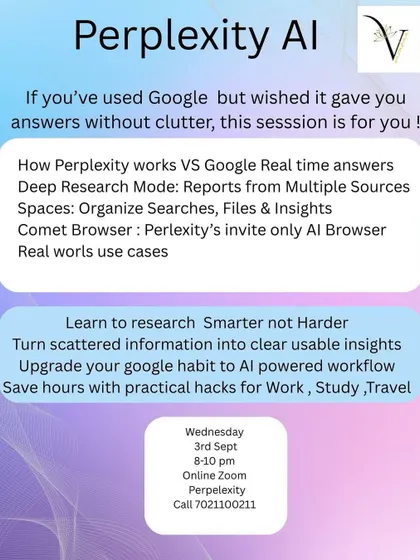 Perplexity AI gives you the clean, source-verified answers that you wish you could get from a standard search engine. This session teaches you how to use its deep research mode, organize information in Spaces, and save hours on work, study, and travel planning.