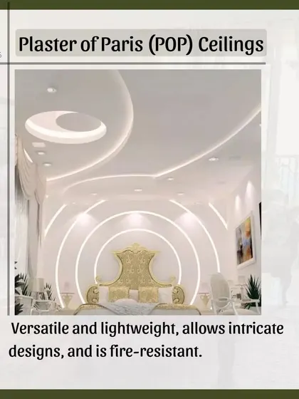 Plaster of Paris (POP) ceilings are incredibly versatile and lightweight. This material allows for intricate and creative designs, from curves to layers, and is also fire-resistant.