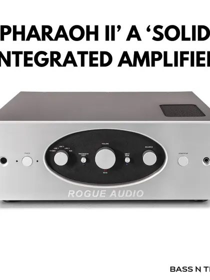 The Rogue Audio Pharaoh II is a 'solid' integrated amplifier that offers the best of both worlds. Its hybrid design combines a tube preamplifier for warmth and sweetness with a solid-state power section for dynamic punch.