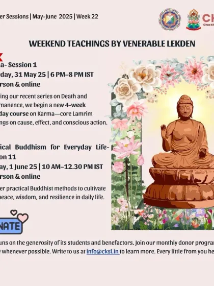 A weekend schedule announcing a new course on "Karma" and a continuing session on "Practical Buddhism." Understanding karma is a practical tool for shaping a happier life.