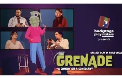 A poster for "Grenade," a Hindi-English situational comedy. The black-box setup is perfect for comedies that rely on sharp timing and audience connection.