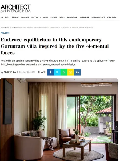 We are thrilled to have our "Villa Tranquility" project featured in Architect and Interiors India. The article highlights our approach of blending modern aesthetics with nature-inspired design.