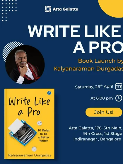 'Write Like a Pro' book launch with Kalyanaraman Durgadas. We host events that help aspiring writers unlock their potential with practical tips and rules.