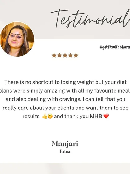 Manjari says there is no shortcut to losing weight, but my diet plans were amazing, allowing her favorite meals and helping her deal with cravings.