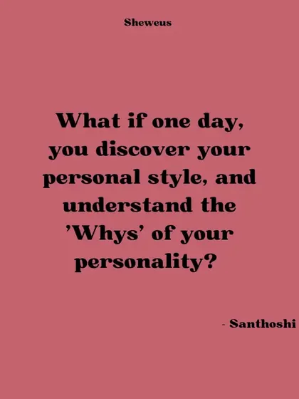 What if you could discover your personal style and understand the 'whys' of your personality? This is the key to unlocking a wardrobe that truly feels like you.