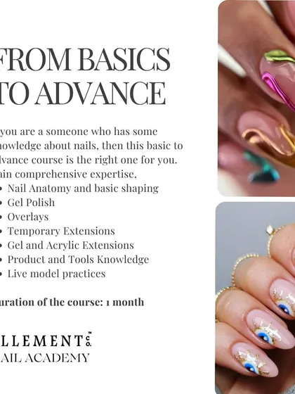 For those with some nail knowledge, our 'From Basics to Advance' course offers comprehensive expertise in gel polish, overlays, extensions, and live model practice over one month.