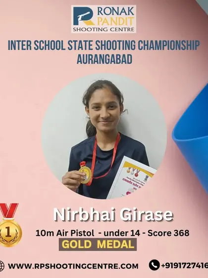A gold medal for Nirbhai Girase at the Inter-School State Shooting Championship in Aurangabad. Her score of 368 in the 10m Air Pistol under-14 category is a fantastic achievement.