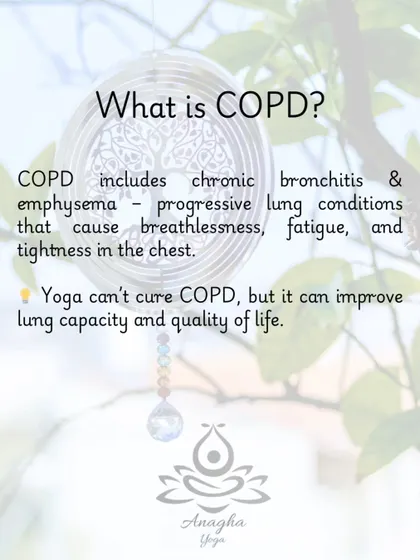 This graphic explains what COPD is and clarifies that while yoga can't cure it, it can significantly improve lung capacity and quality of life.