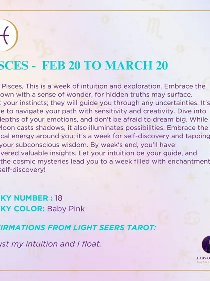 A weekly tarot prediction for Pisces. This is a week of intuition and exploration. Embrace the unknown with a sense of wonder, for hidden truths may surface. Let your intuition be your guide, and may the cosmic mysteries lead you to a week filled with enchantment.