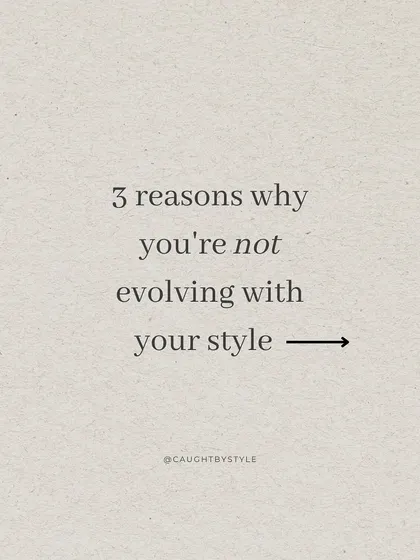 Are you feeling stuck with your style? Here are three common reasons why you might not be evolving, and how I can help you overcome them.