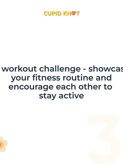 A workout challenge is a great way to stay active together and encourage each other's fitness goals.