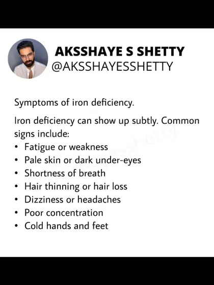 Symptoms of iron deficiency can be subtle. Common signs include fatigue, pale skin, shortness of breath, hair thinning, dizziness, and poor concentration.