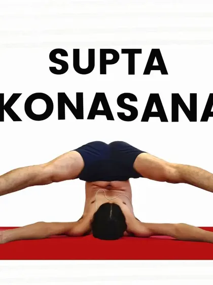 Supta Konasana, or Reclined Angle Pose, is an inverted posture that tones the legs and stretches the spine. It is a restorative asana that also stimulates the thyroid gland.