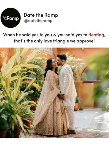 The only love triangle we approve of: you, your partner, and renting. This couple's happy moment is a perfect example of a smart and stylish beginning.
