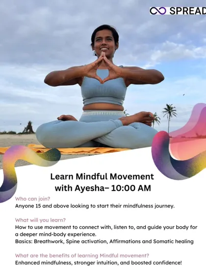 Learn Mindful Movement with me. This poster explains what you'll learn in the class, from breathwork and spine activation to somatic healing.