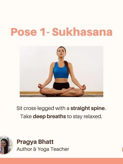 Sukhasana, or Easy Pose, is a foundational posture for new moms. Sitting cross-legged with a straight spine and taking deep breaths helps you stay relaxed and centered, even during hectic moments.