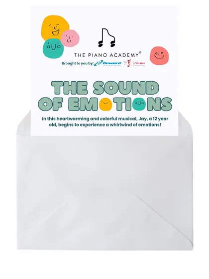 The official invitation for 'The Sound of Emotions', a heartwarming and colorful musical about a 12 year old boy experiencing a whirlwind of emotions.