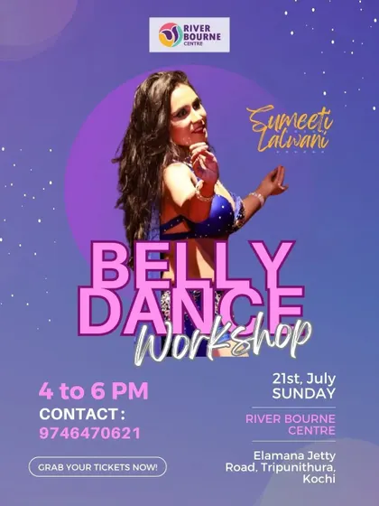 The official poster for the belly dance workshop in Kochi with our instructor Sumeeti Lalwani. Grab your early bird tickets to join this exciting session.