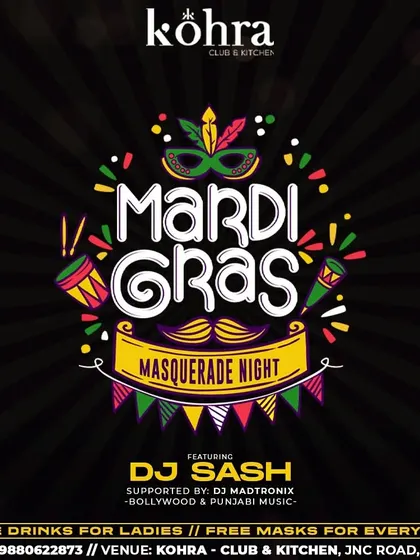 A poster for a 'Mardi Gras' Masquerade Night at Kohra, where everyone gets a free mask to join the fun.