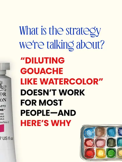 So why doesn't diluting gouache like watercolor work for most people? This post breaks down the reasons and helps you understand the medium better.