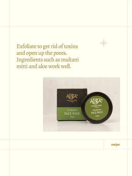 My monsoon guide also recommends exfoliating with ingredients like multani mitti and aloe to get rid of toxins and open up pores.
