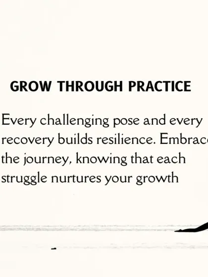 We grow through consistent practice. Every challenging pose and every moment of recovery builds resilience, nurturing your growth both on and off the mat.