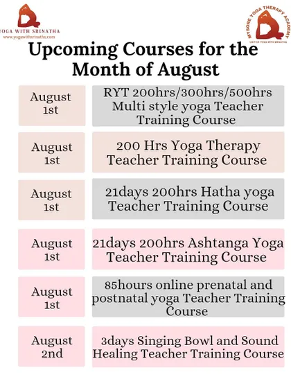 A list of our foundational TTCs for August, including multi-style, Yoga Therapy, Hatha, Ashtanga, and online Prenatal courses.