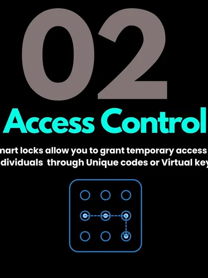 Our smart locks allow you to grant temporary access to individuals through unique codes or virtual keys, so you never have to share a physical key again.