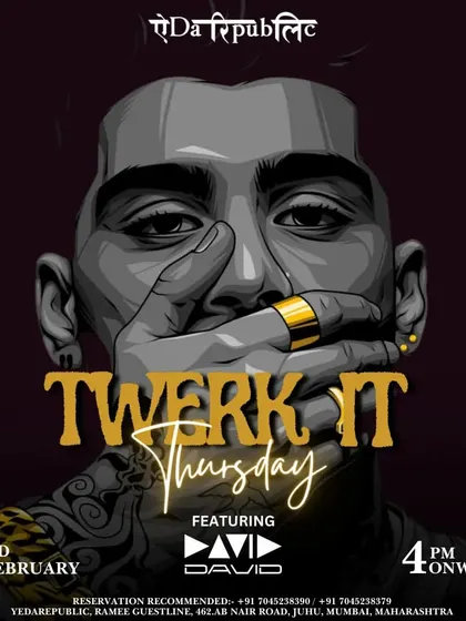 The poster for my 'Twerk It Thursday' gig at Yeda Republic.