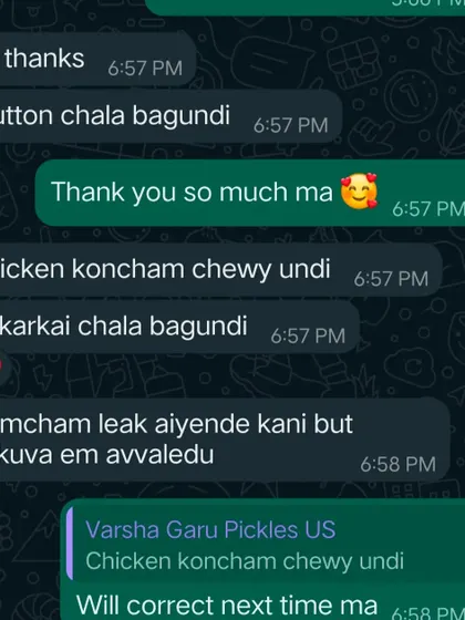 I appreciate all feedback, even when it's constructive. This customer noted the chicken was a bit chewy, and I promised to correct it. Honesty helps me improve.