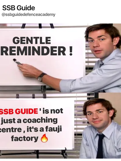 A gentle reminder for everyone. SSBGUIDE is not just a coaching center, it's a 'fauji' factory. We forge soldiers here.