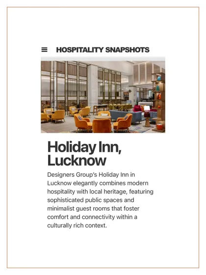 Additional media from the Holiday Inn, Lucknow project. These visuals provide further insight into the design of the lounges, dining areas, guest rooms, and other public spaces, highlighting our commitment to creating a cohesive and culturally resonant hospitality experience.