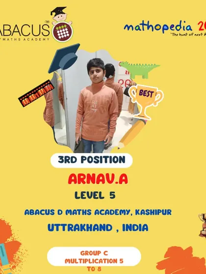 Arnav A from Kashipur, Uttrakhand, achieving 3rd Position in the multiplication group.