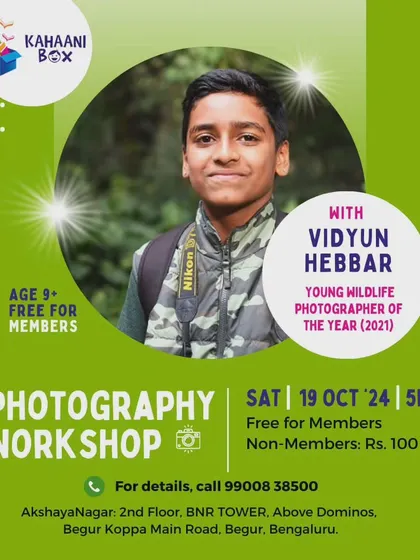 This poster announces our photography workshop with the young and talented Vidyun Hebbar. We believe peer-led workshops are incredibly inspiring for children.
